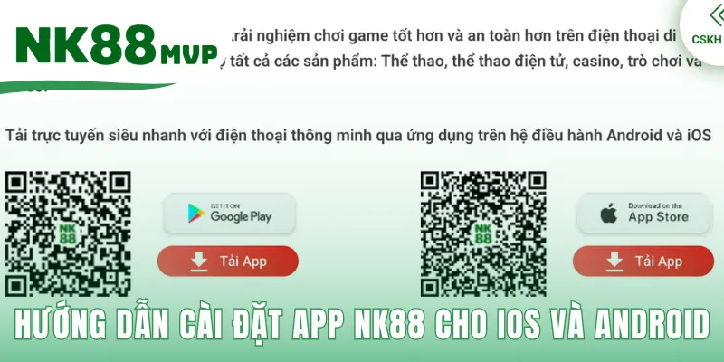 Hướng dẫn Tải app NK88 đơn giản nhanh chóng cho mọi thiết bị