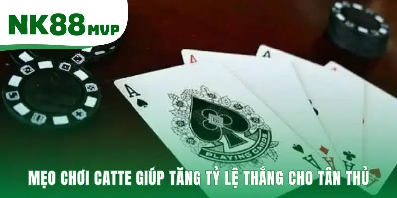 Chiến thuật chơi là giữ bài mạnh và duy trì tâm lý vững vàng