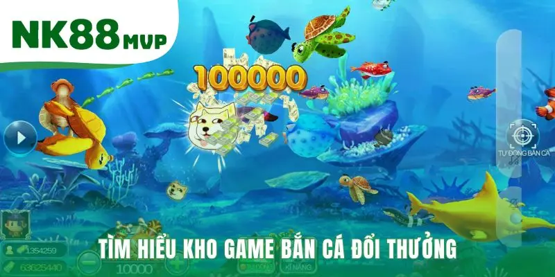 Bắn Cá NK88 - Săn Jackpot Vua Tài Lộc Tỷ Đồng 2026 1 Sảnh game quy tụ các siêu phẩm săn boss nổ hũ